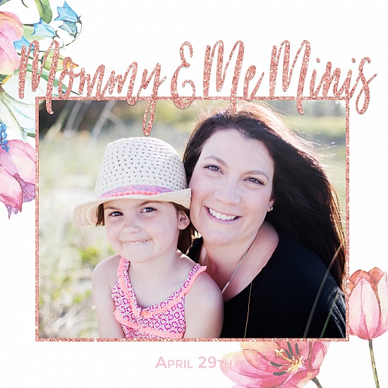 Mommy & Me Minis