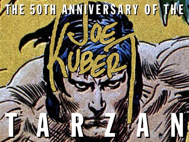THE 50th ANNIVERSARY OF THE JOE KUBERT TARZAN free webinar!