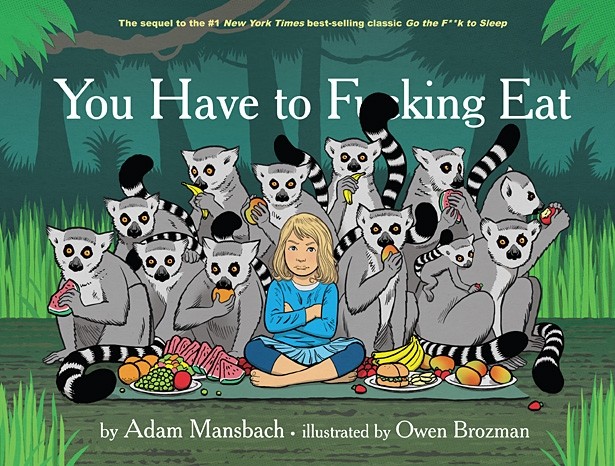 Owen Brozman Illustrates "You Have to F**king Eat"