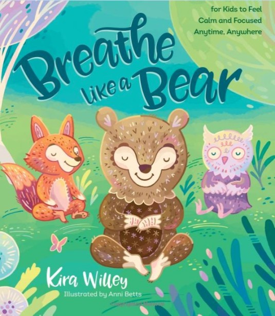 Anni Betts and Kira Willey Teach Kids to Stay Calm and Focused With New Book