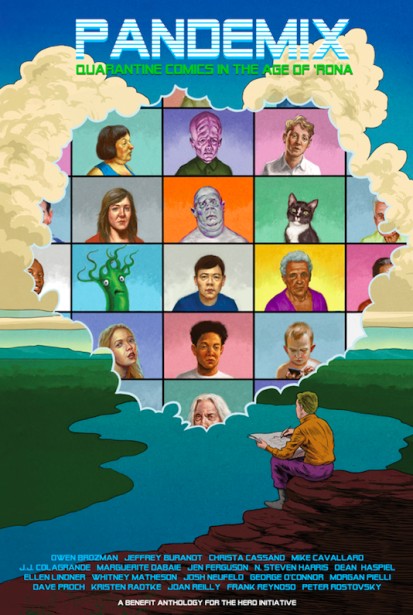 CARTOONISTS RESPOND TO COVID-19 CRISIS WITH NEW BENEFIT ANTHOLOGY, “PANDEMIX: QUARANTINE COMICS IN THE AGE OF ‘RONA”