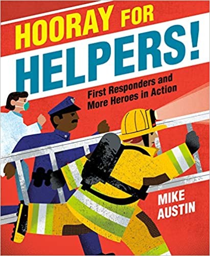 Hooray for Mike Austin's Newest Children's Picture Book!