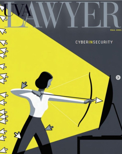 Jon Krause's Illo " Cyberinsecurity" for UVA Lawyer