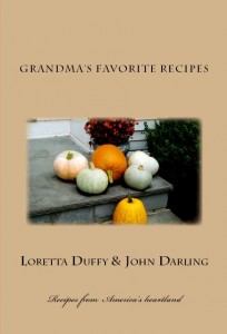 Grandma's Favorite Recipes by John Darling and Loretta Duffy