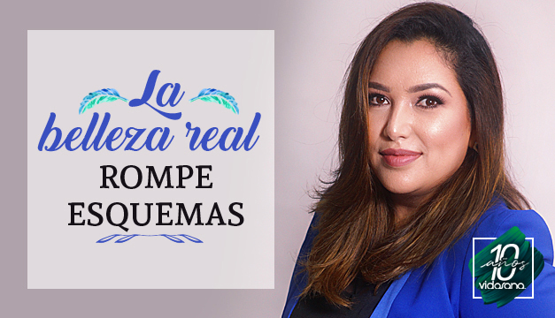 Belleza rompe esquemas