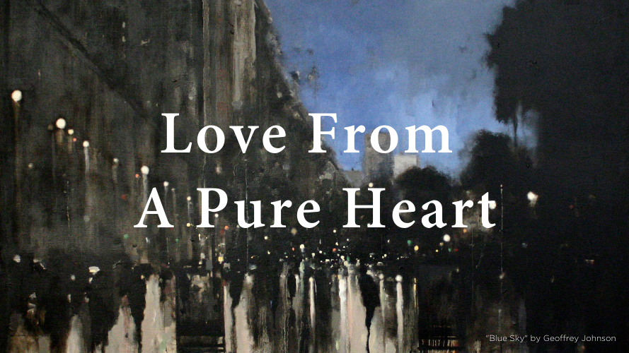 Love From A Pure Heart