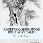 Adult Coloring Book Irish Fairy Tales