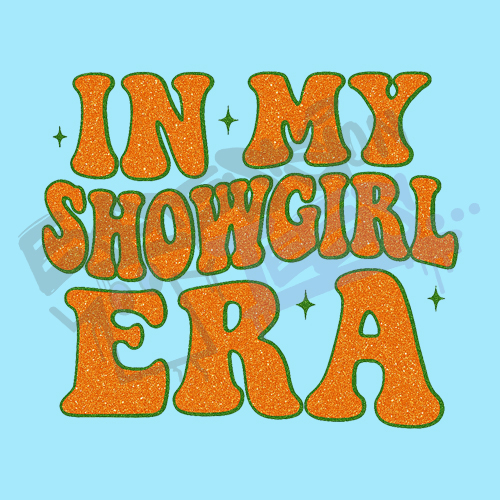 In My Showgirl Era Retro