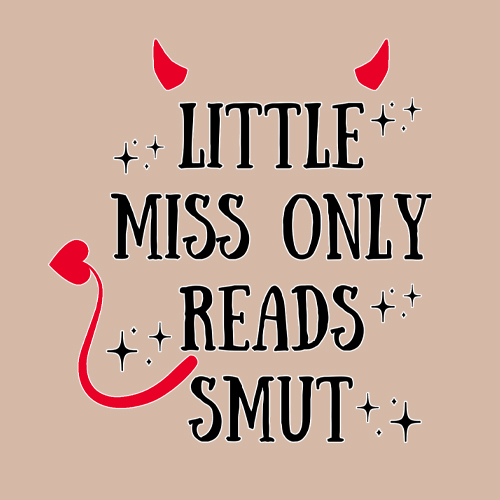 Little Miss Only Reads Smut Devilish