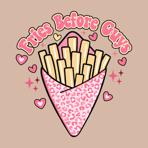 Fries Before Guys