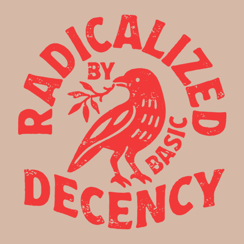 Radicalized by Basic Decency Dove Protest Statement