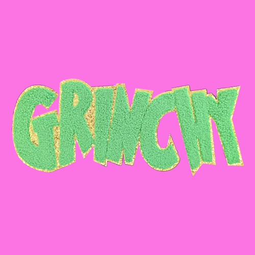 Green Gr-nchy Chenille Patch