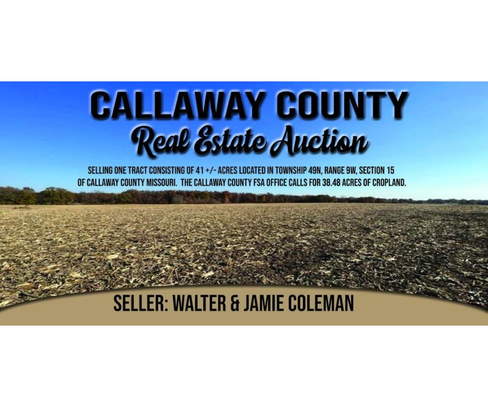 Callaway Co Real Estate AuctionWalter & Jamie Coleman