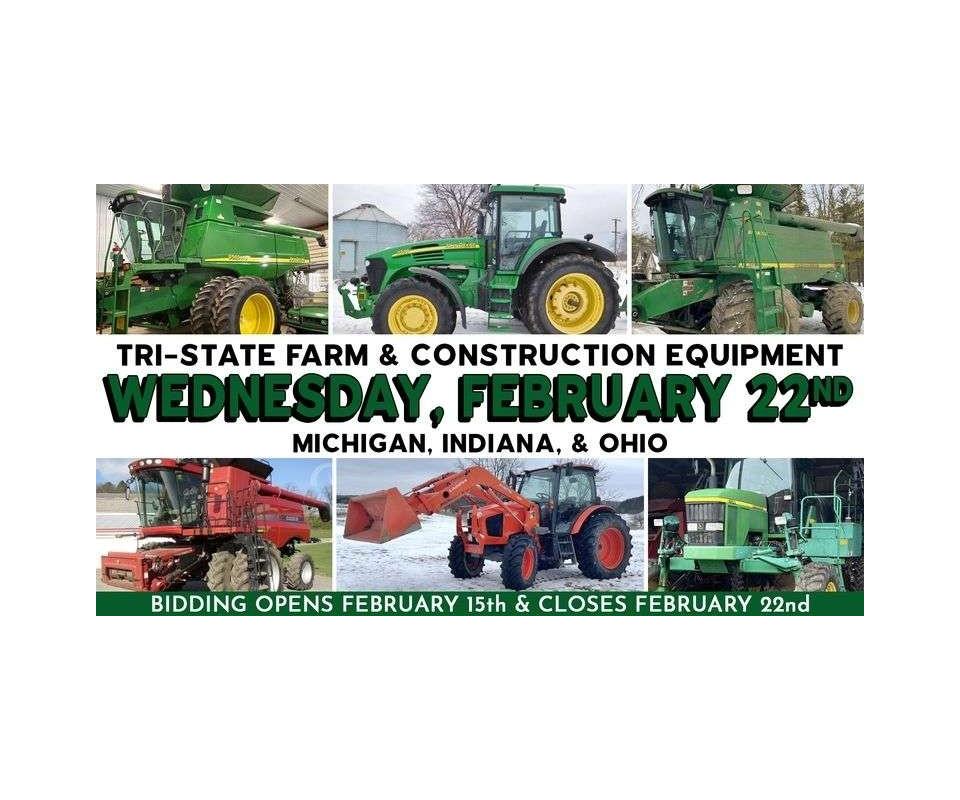February 22nd (Wednesday) TriState Farm / Construction / Municipality EQUIPMENT SemiMonthly Onli