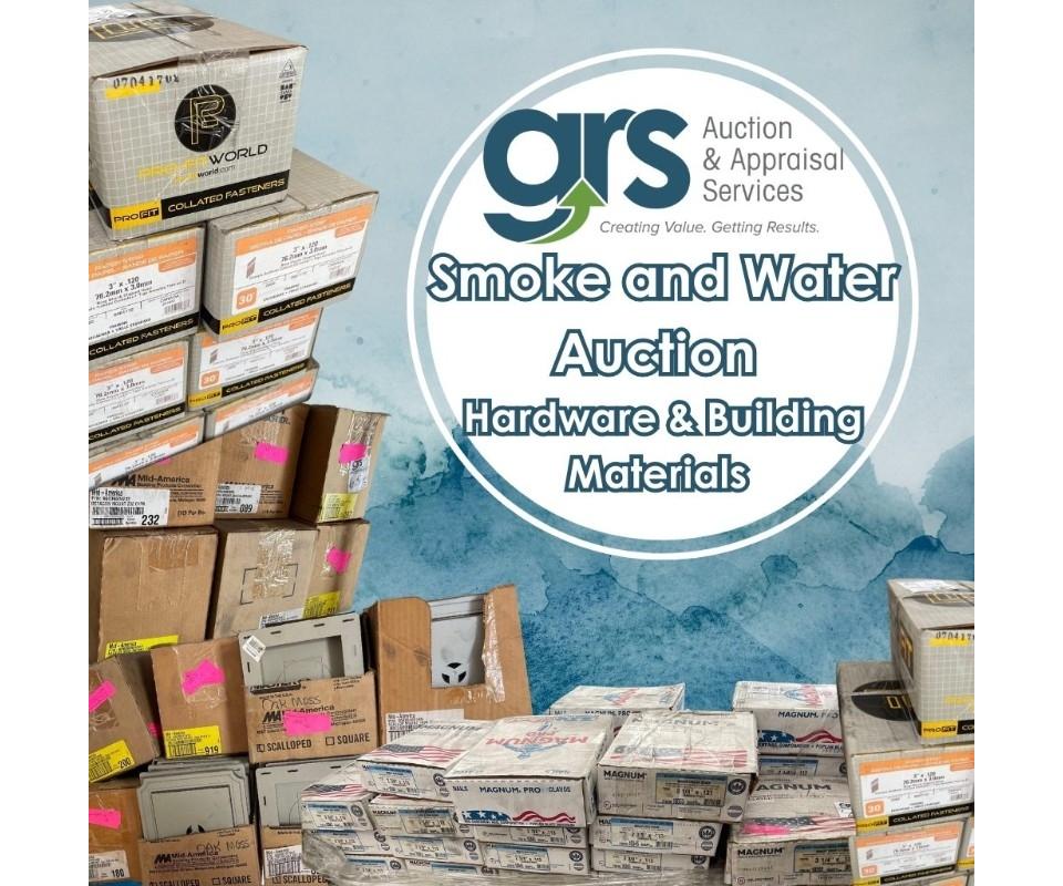 GRS Smoke and Water Auction Hardware & Building Materials
