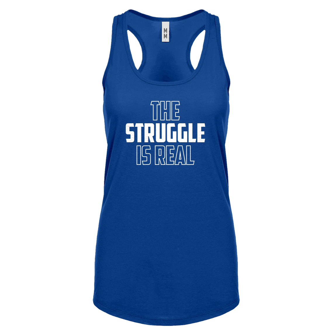 Camiseta sin mangas para mujer The Struggle is Real Racerback #3052 - Imagen 8 de 9
