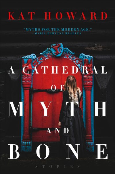 A Cathedral Of Myth And Bone