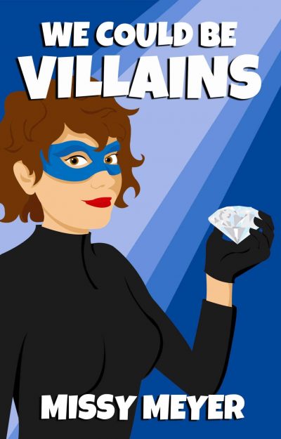 Could Be Villains