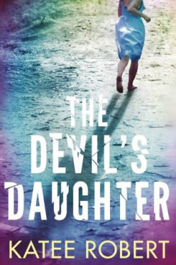 Release Event, Teasers & Giveaway: The Devil’s Daughter (Hidden Sins #1) by Katee Robert Release Event, Teasers & Giveaway: The Devil’s Daughter (Hidden Sins #1) by Katee Robert