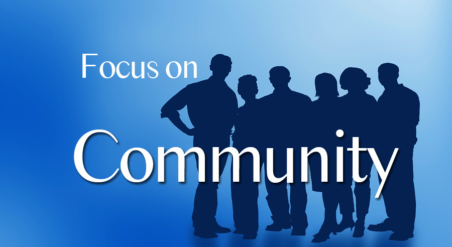 Focus on Community