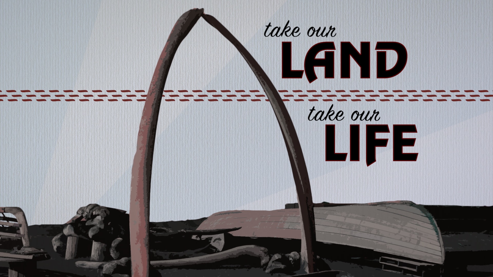 Audiogram: “Take Our Land, Take Our Life”