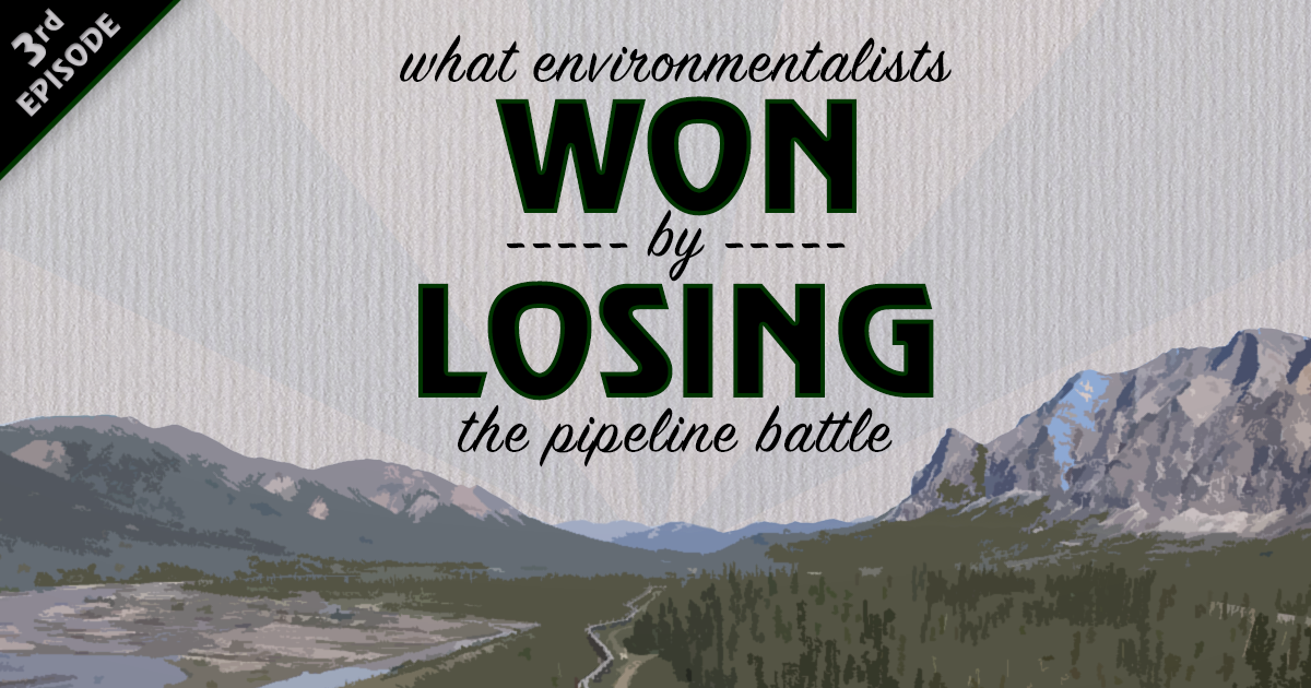 Audiogram: What environmentalists won by losing the pipeline battle