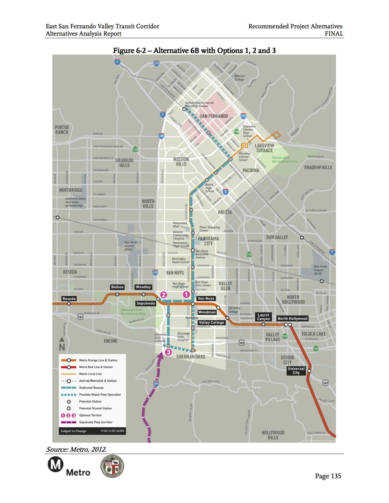 The bus rapid transit alternative recommended for further study for the Eastern San Fernando Valley Transit Corridor. Click above to see larger.