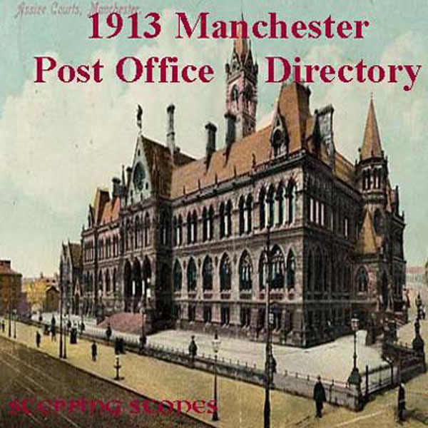Post offices of England Manchester (1913) Philatelic Database