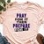 Pray for it Then Prepare for it