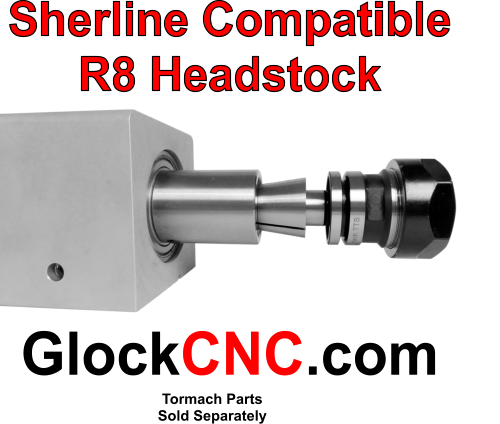 Sherline & Taig Compatible R8 Mill - Commercial Duty Universal Headstock GB3535-R8