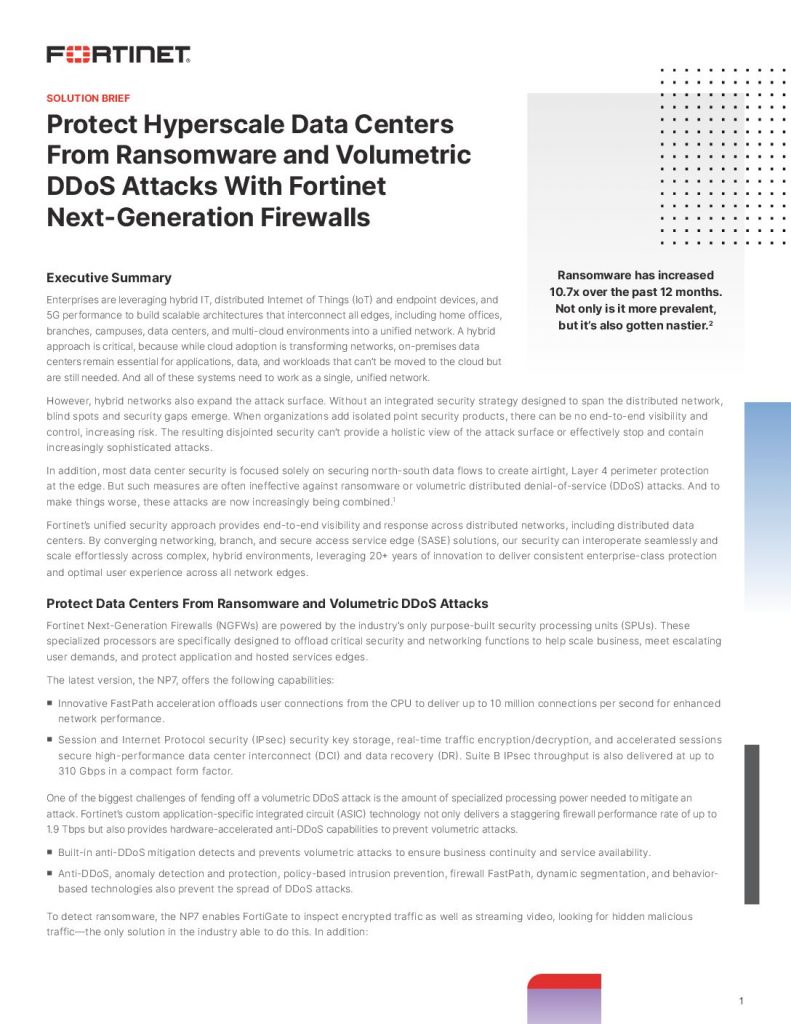 Protect Hyperscale Data Centers From Ransomware and Volumetric DDoS Attacks With Fortinet Next-Generation Firewalls