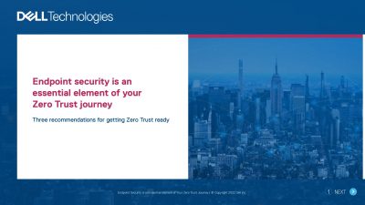 Endpoint security is an essential element your Zero Trust journey