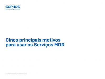 Cinco principais motivos para usar os Serviços MDR