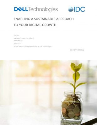 IDC - Enabling a Sustainable Approach to Your Digital Growth