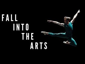 dancer in blue leotard jumping through air and text "fall into the arts"