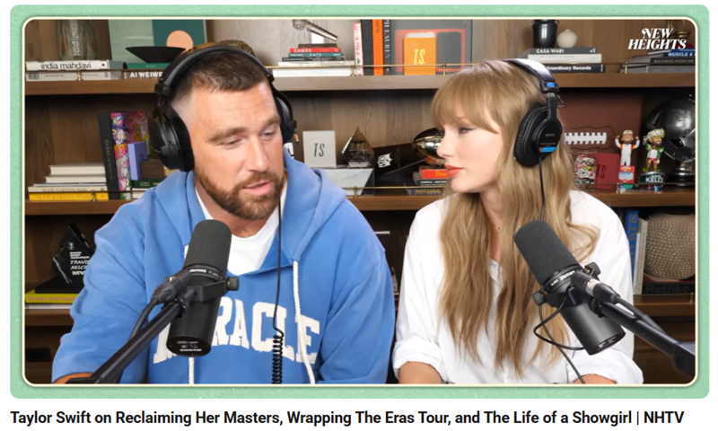 Travis Kelce and Taylor Swift chat on an episode of New Heights podcast