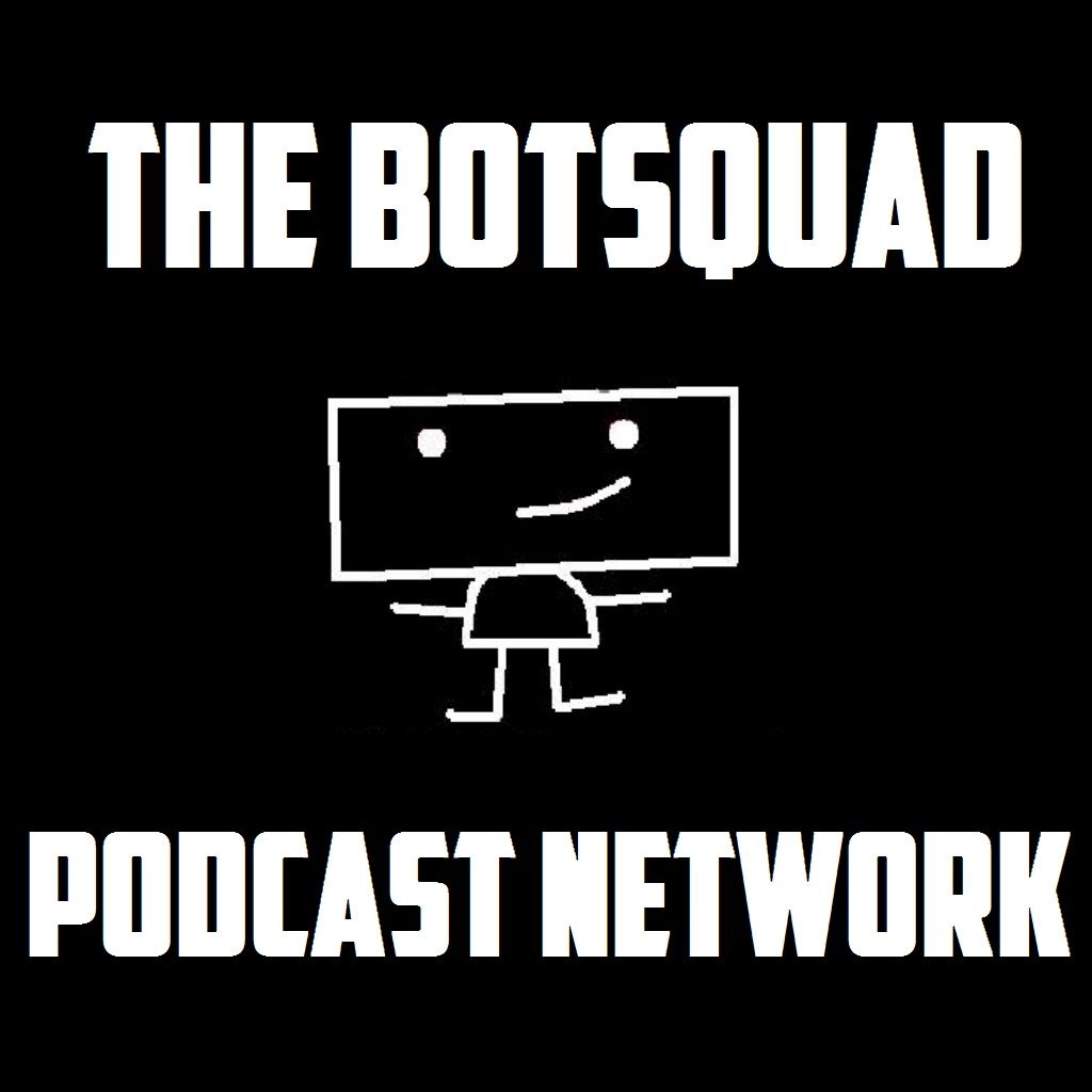 Botsquad Podcast - 082 - The Power Ranger Predicament