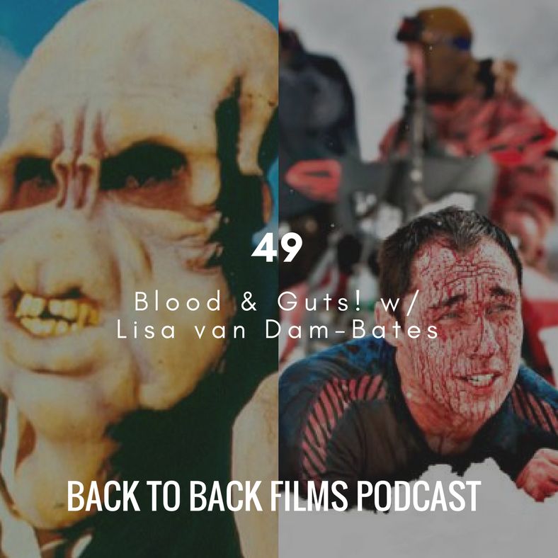 49 Blood And Guts w/ Lisa van Dam-Bates - Bad Taste and Dead Snow episode artwork