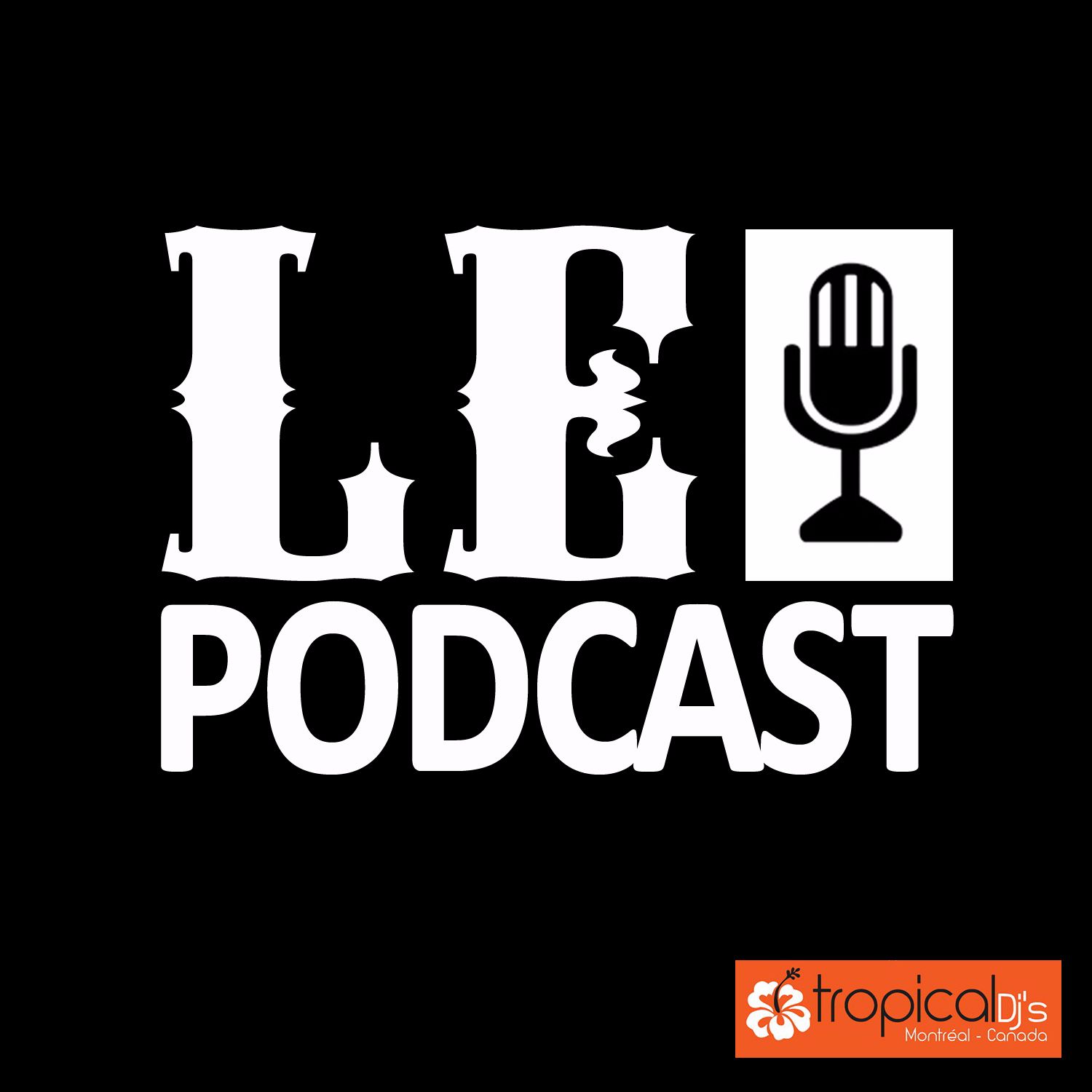 LE Podcast MTL