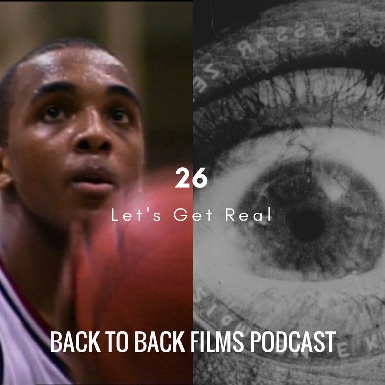 26 Let's Get Real - Hoop Dreams and Man With A Movie Camera episode artwork