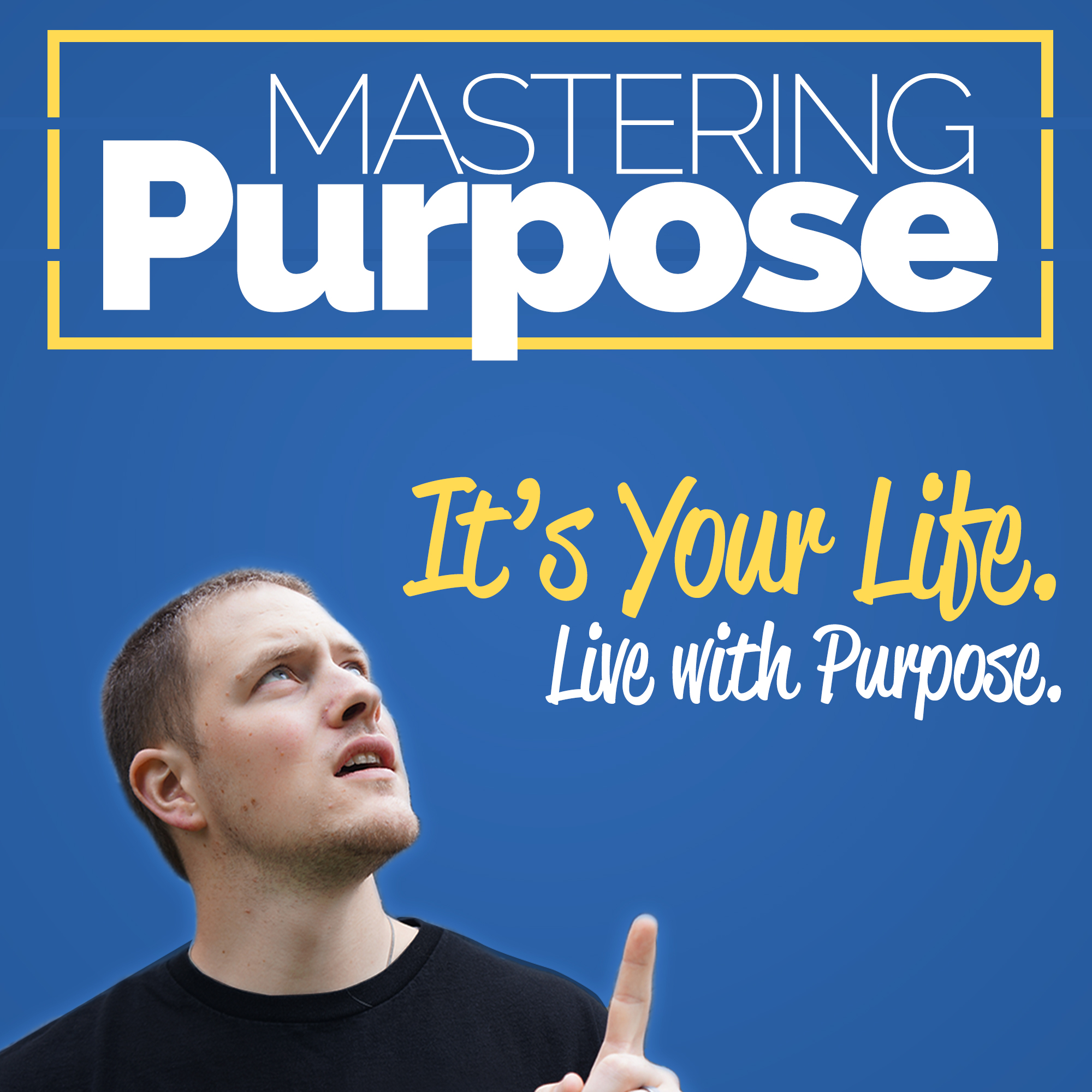 Mastering Purpose: Living a Dynamic Lifestyle