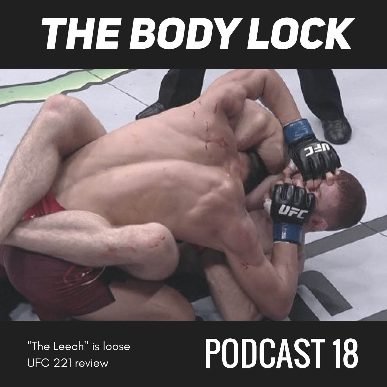 #18 - "The Leech" is loose