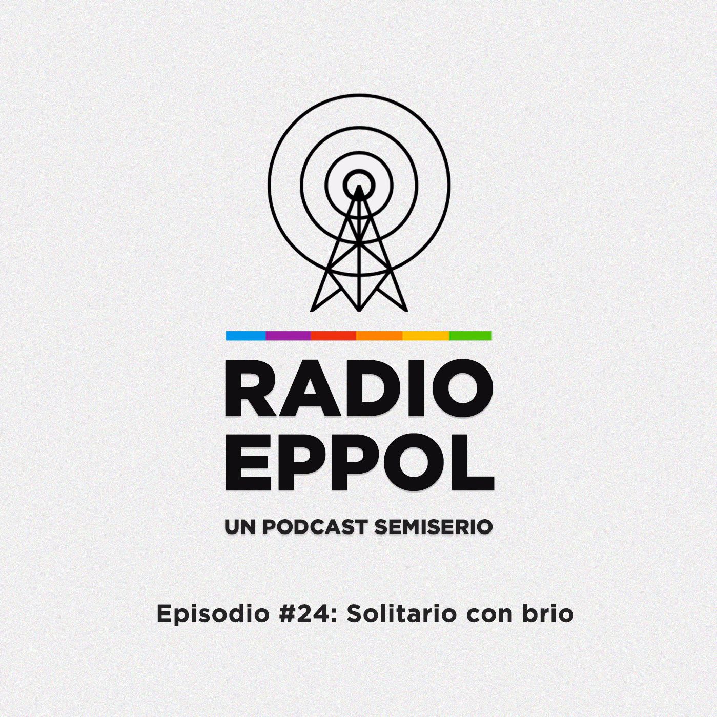 Radio Eppol #24: Solitario con brio