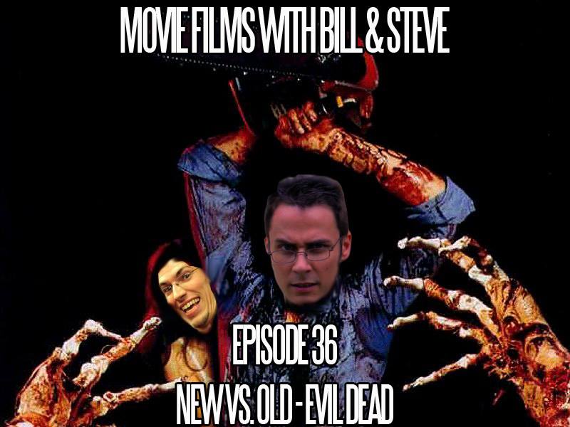 Movie Films with Bill and Steve