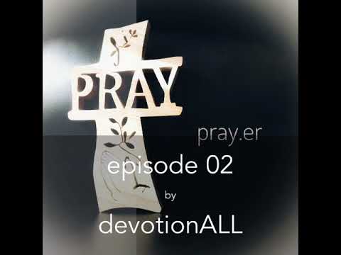 pray.er. ~ episode 02