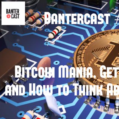 The Bantercast