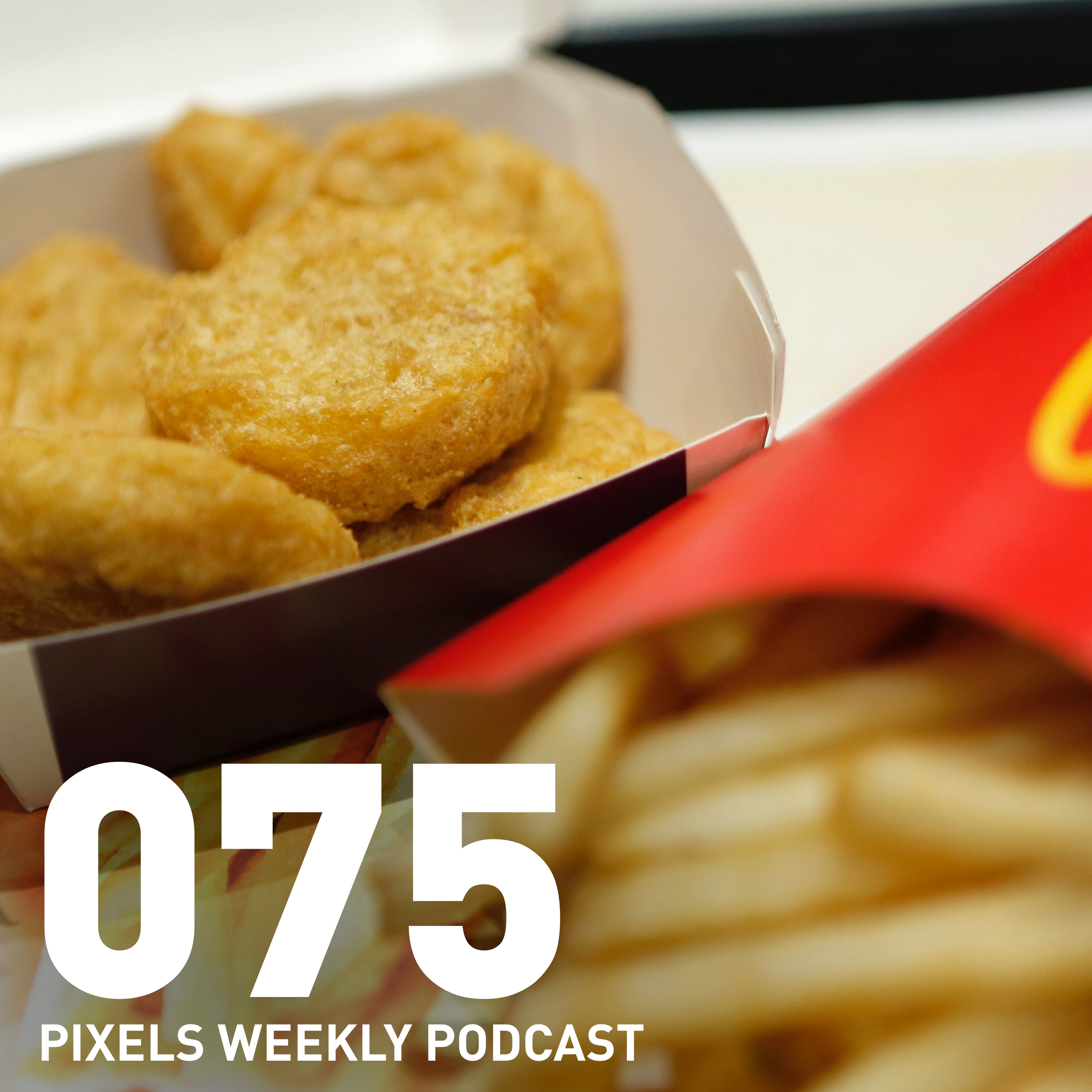 Pixels Weekly 075 - The Case of Fries V Nuggets