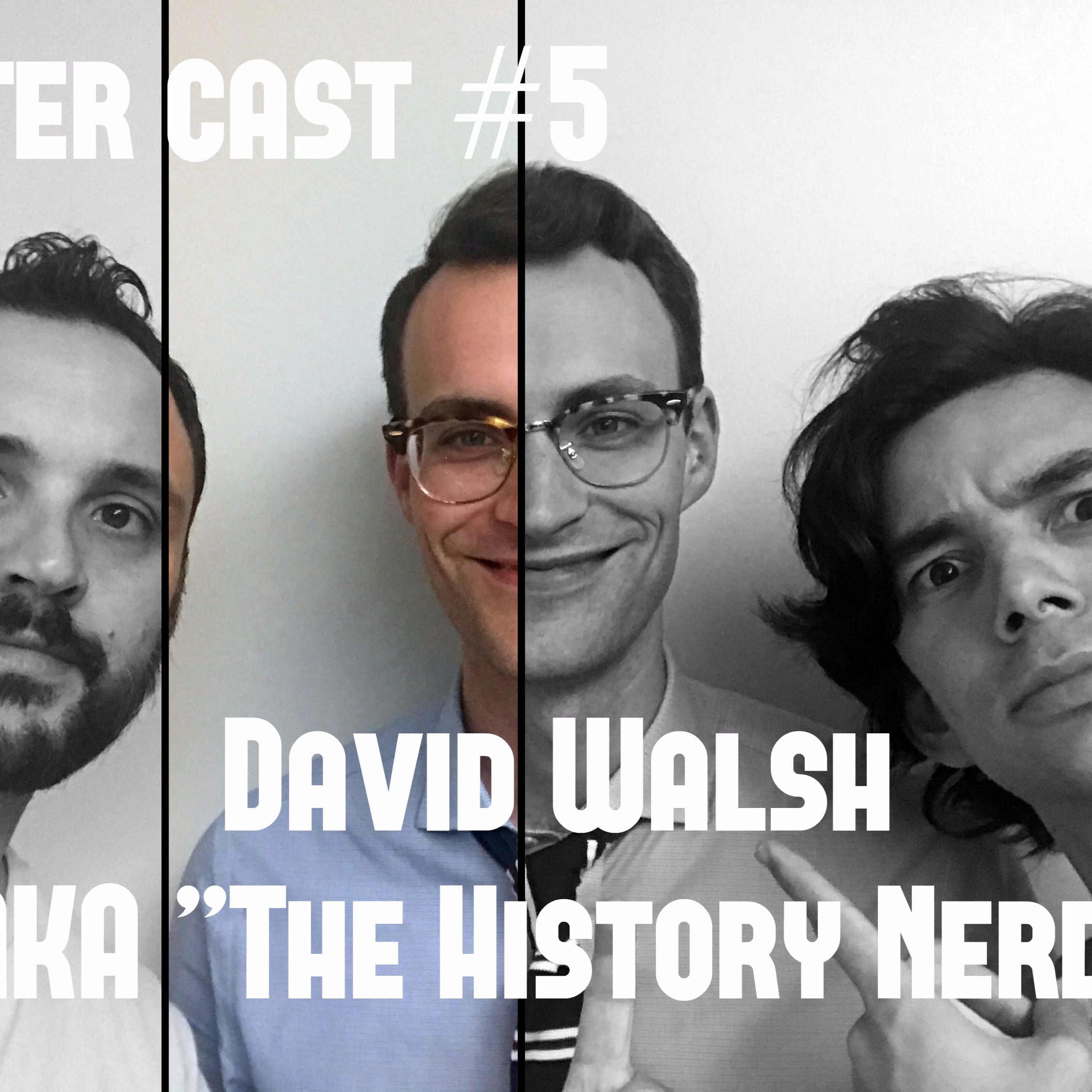 The Bantercast