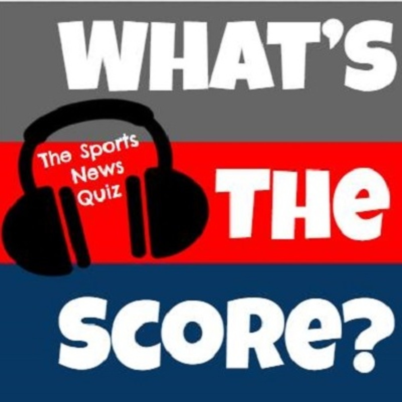 What\'s The Score? The Sports News Quiz
