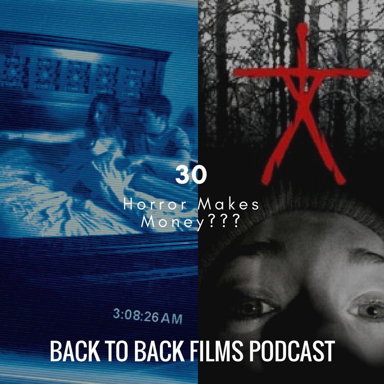 30 Horror Makes Money??? - The Blair Witch Project and Paranormal Activity episode artwork